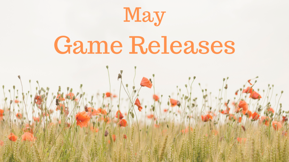 may 2019 game releases